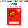 Father's Day Greeting Card Money Holder